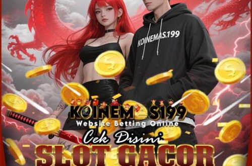 KOINEMAS199 Situs Slot Jackpot Online Resmi Paling Populer