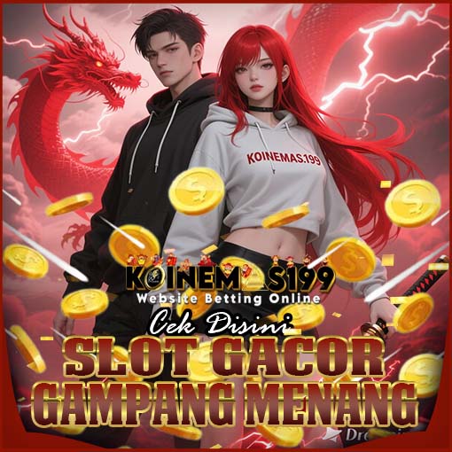 KOINEMAS199 Agen IDN Slot Online Gacor Dengan RTP Tinggi